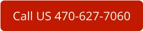Call US 470-627-7060