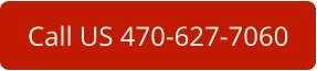 Call US 470-627-7060